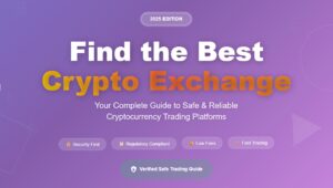 How to Find a Safe and Reliable Crypto Exchange in 2025